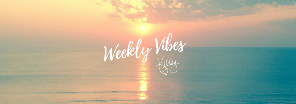 Weekly Vibes ~ Last week of November
